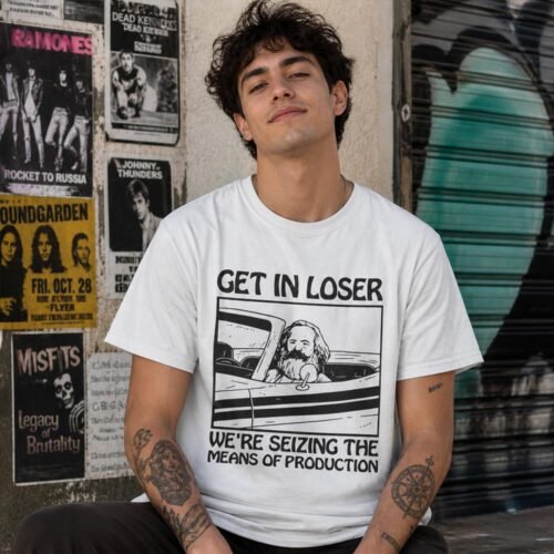 Playera Karl Marx Get In Loser Communism - Imagen 3