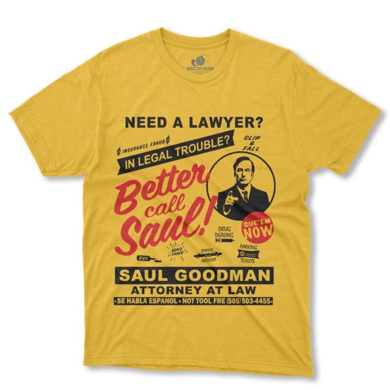 Playera | Need A Lawyer? Breaking Bad Better Call Saul