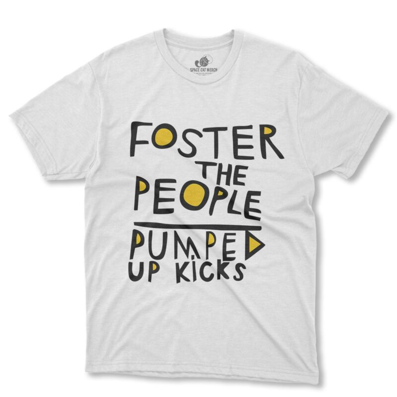Playera | Pumped Up Kicks Foster The People Texto
