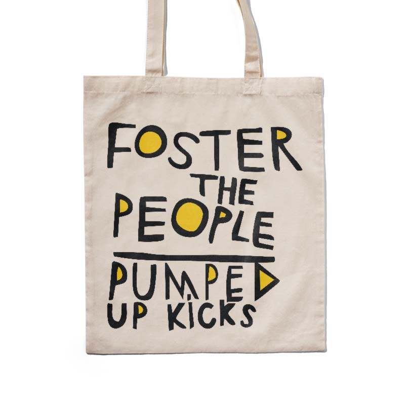 Totebag de Pumped Up Kicks Foster The People Texto