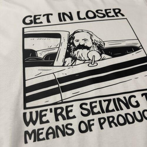 Playera | Karl Marx Get In Loser Communism photo review